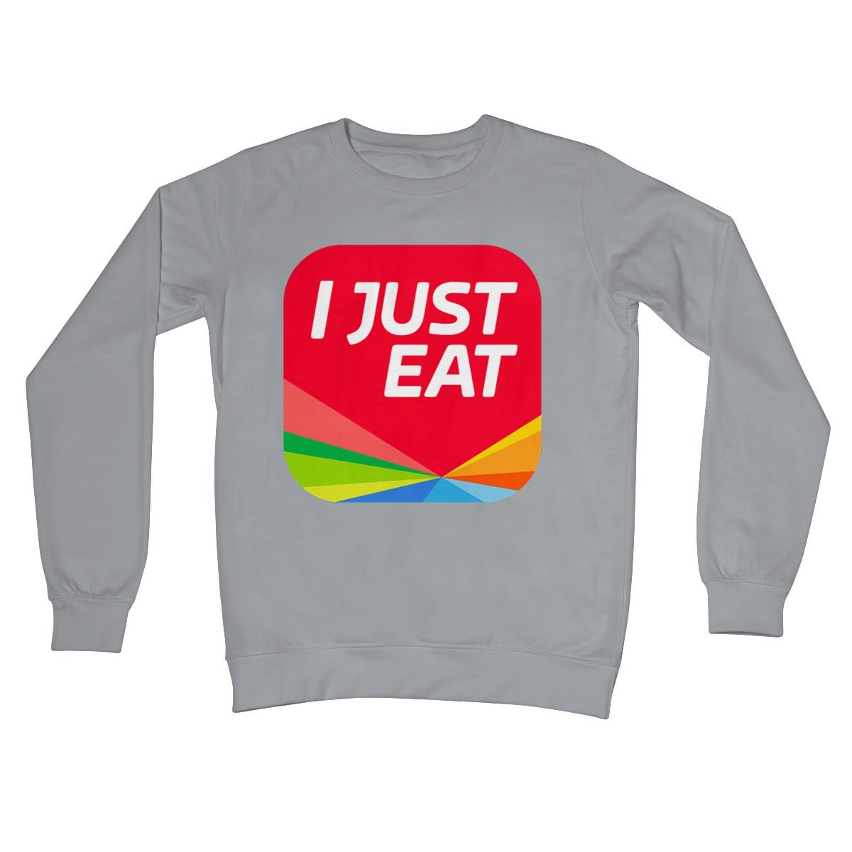 I Just Eat Jumper - Steel Grey - Funny Jumper