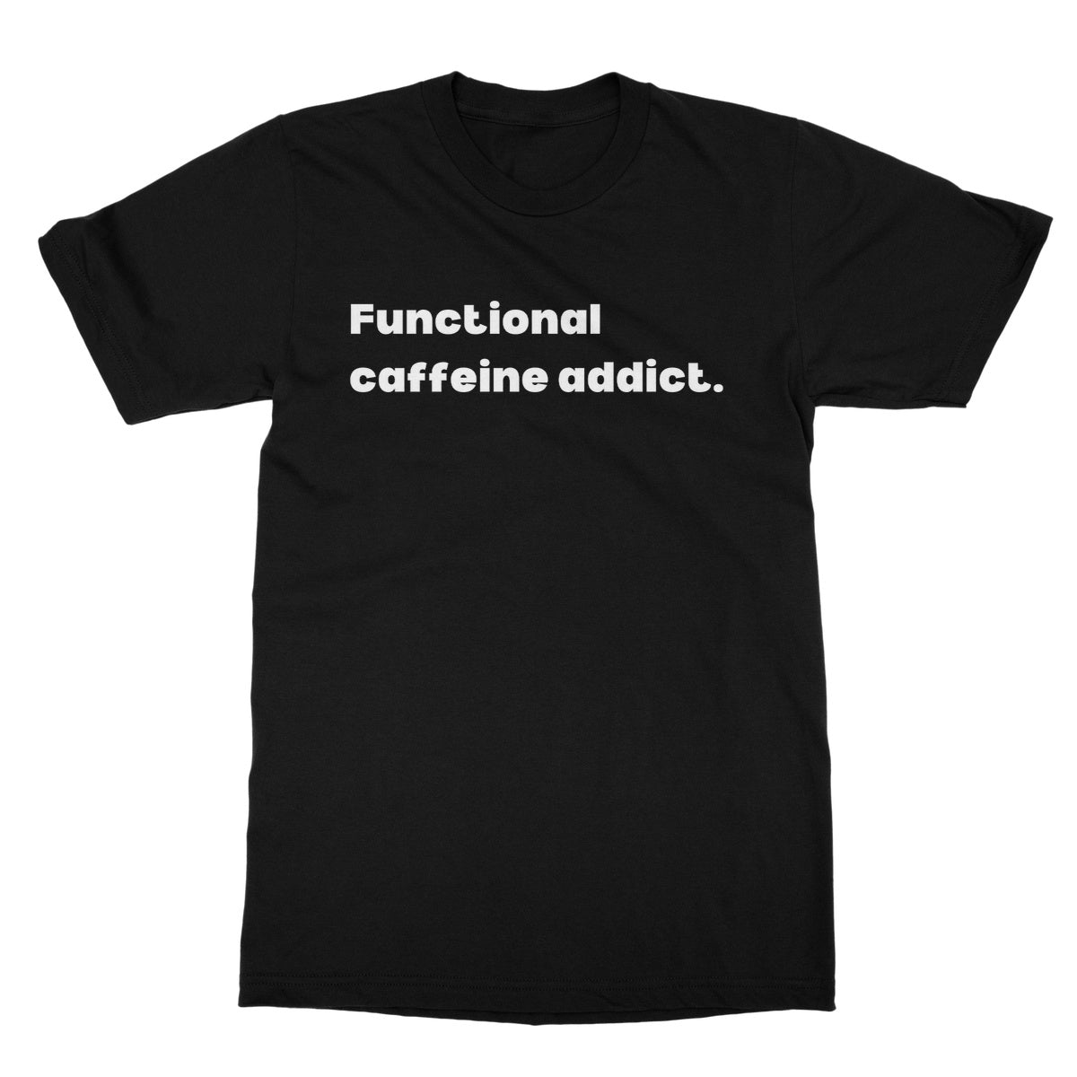 Functional Caffeine Addict T-Shirt - Black - Funny T-Shirt