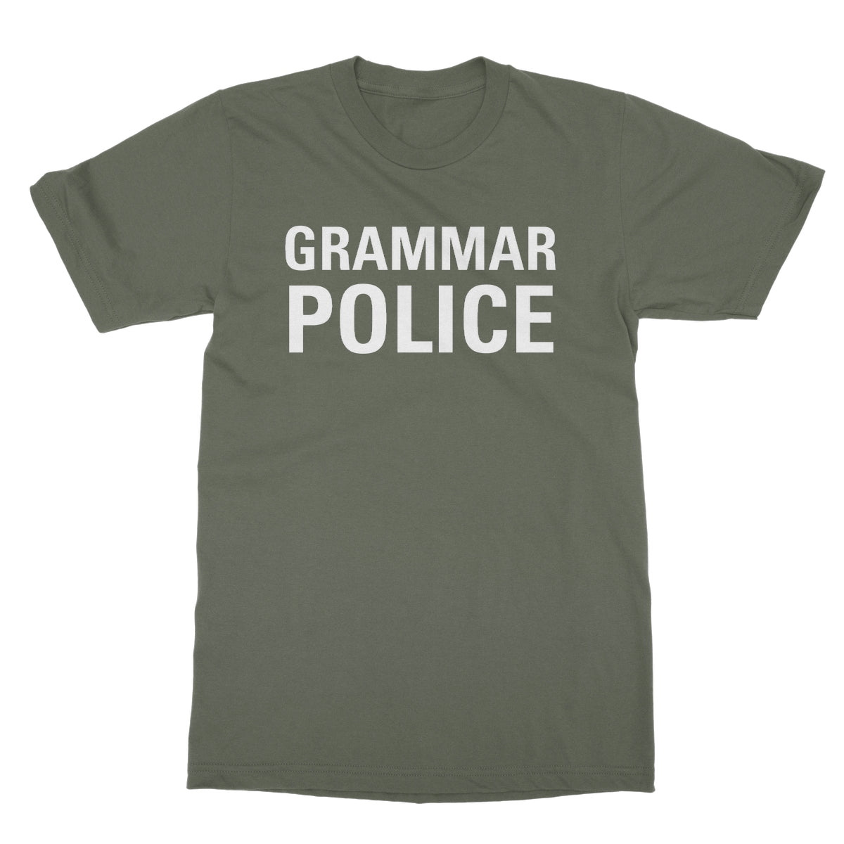 Grammar Police T-Shirt - Military Green - Funny T-Shirt