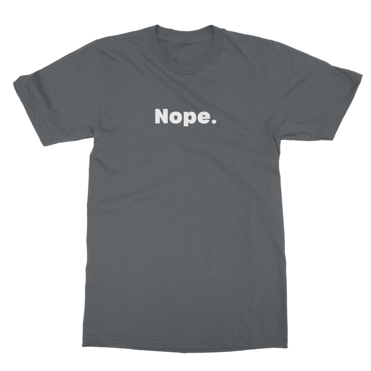 Nope T-Shirt - Charcoal - Funny T-Shirt