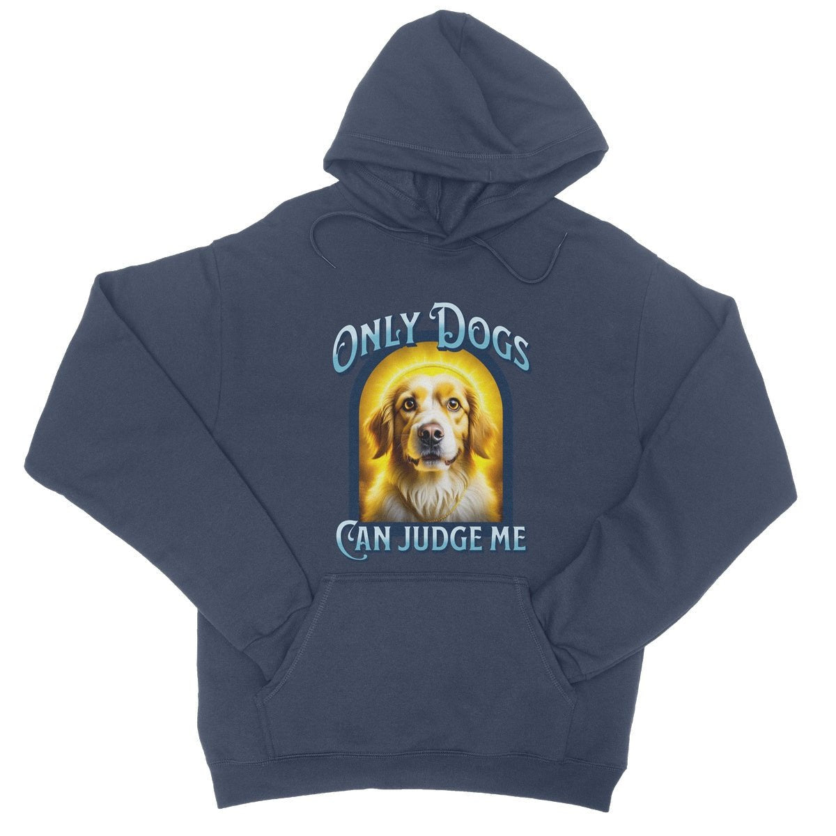Only Dogs Can Judge Me Hoodie - Oxford Navy - Funny Hoodie