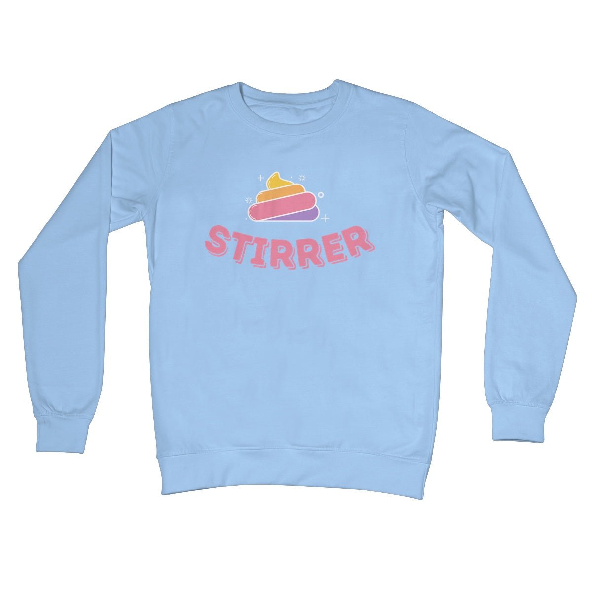 Sh*t Stirrer Jumper - Sky Blue - Funny Jumper