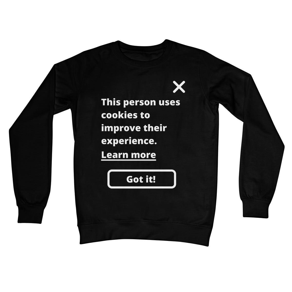 This Person Uses Cookies To Improve Their Experience Jumper - Jet Black - Funny Jumper