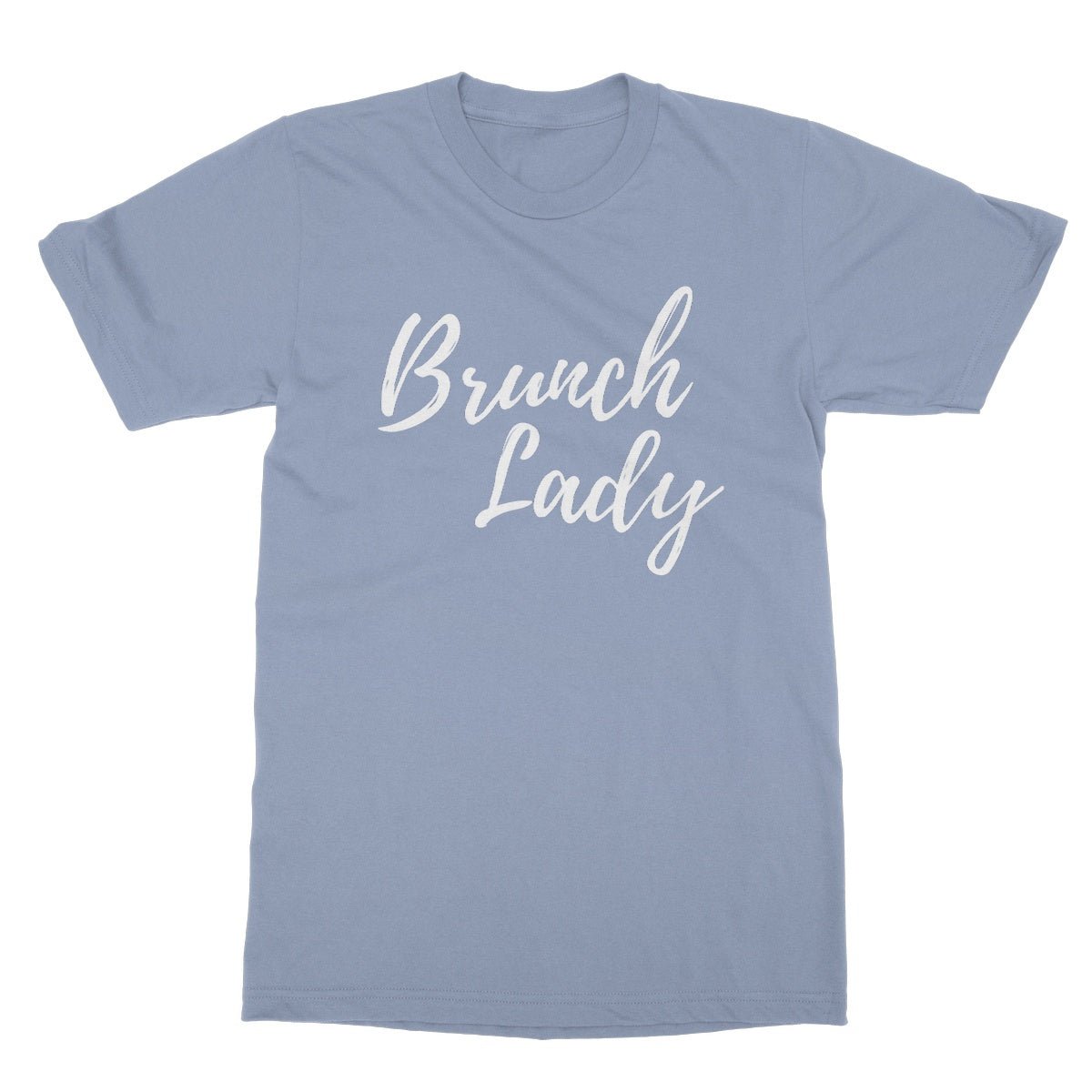 Brunch Lady T-Shirt - Light Blue - Funny T-Shirt