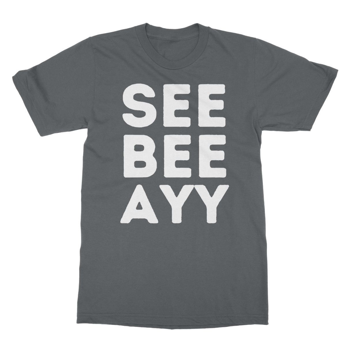 CBA T-Shirt - Charcoal - Funny T-Shirt