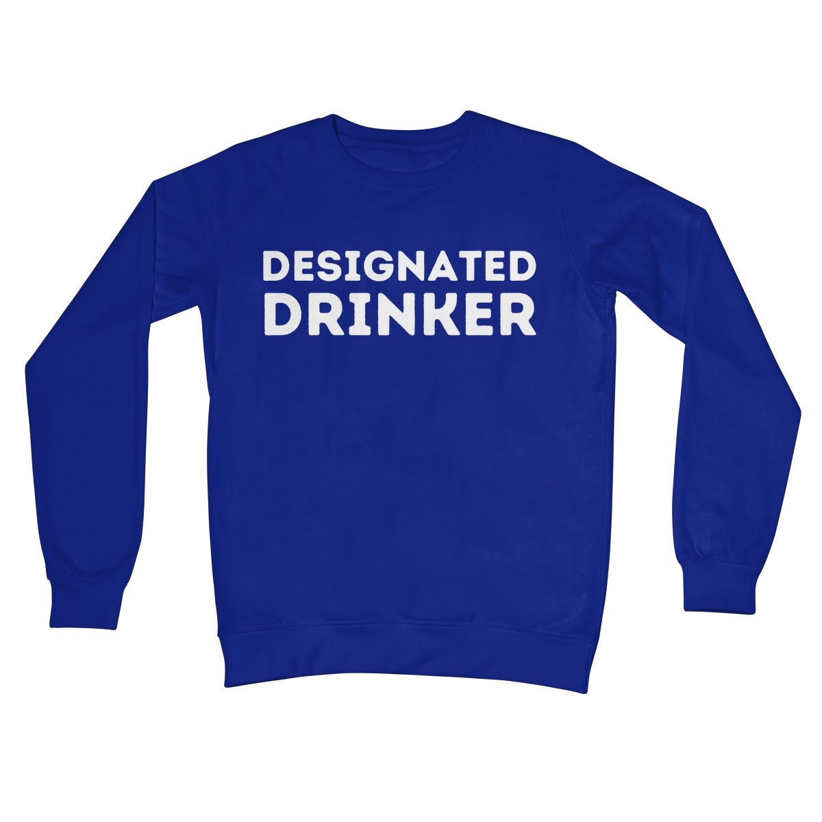 Designated Drinker Jumper - Royal - Funny Jumper