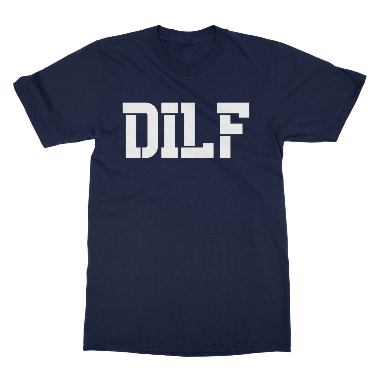 Dilf T-Shirt - Navy - Funny T-Shirt