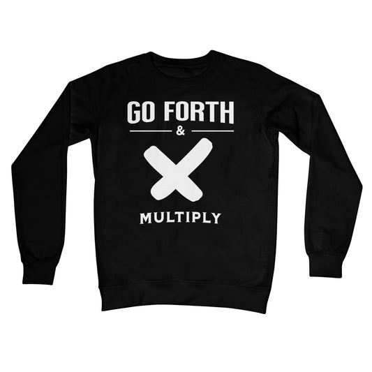 Go Forth & Multiply Jumper - Jet Black - Funny Jumper