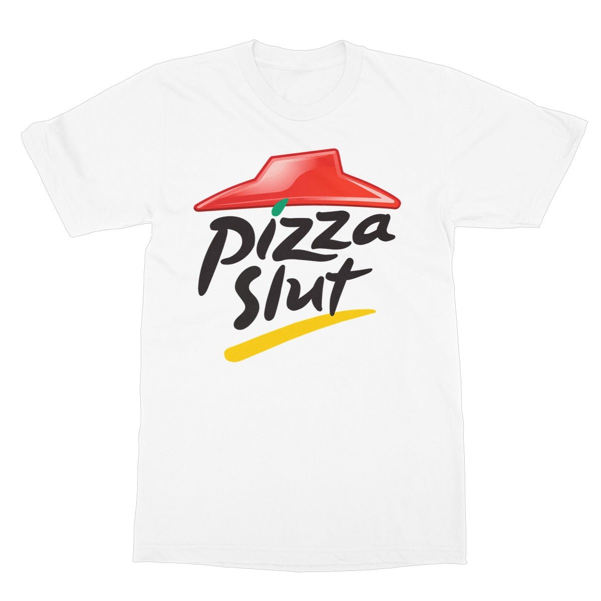Pizza Slut T-Shirt - White - Funny T-Shirt