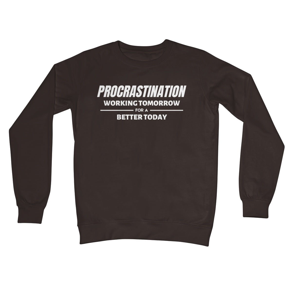 Procrastination Jumper - Hot Chocolate - Funny Jumper