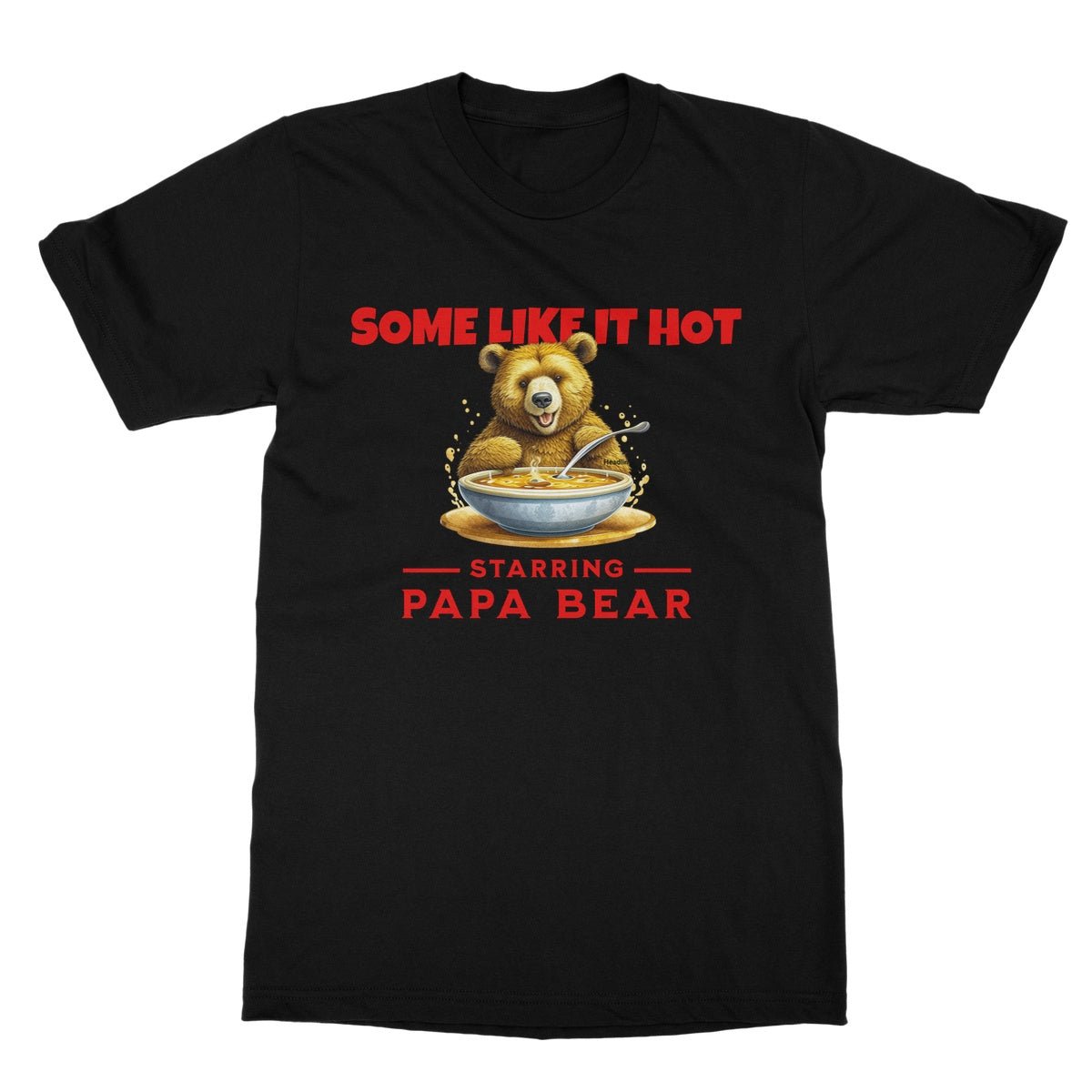 Some Like It Hot T-Shirt - Black - Funny T-Shirt