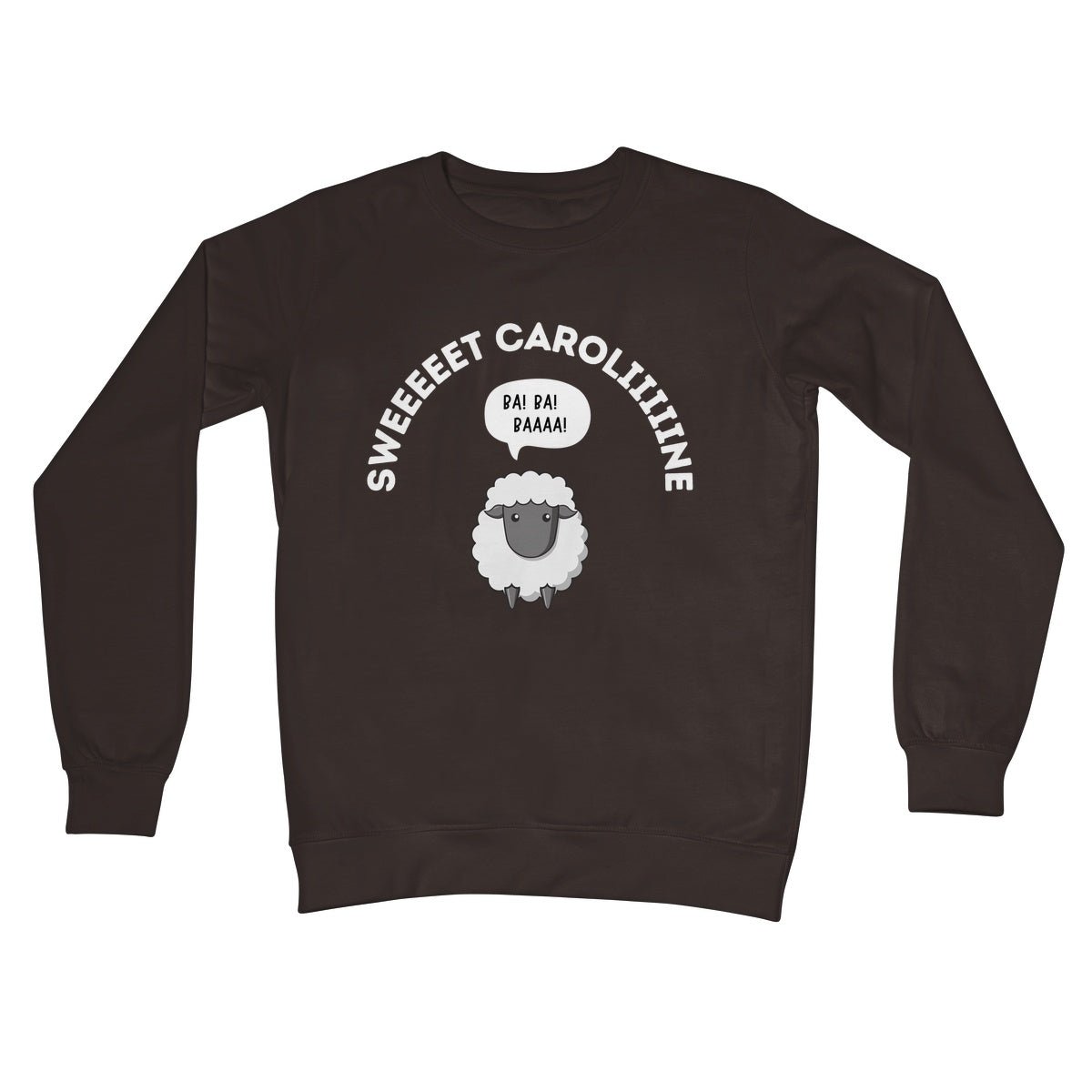 Sweet Caroline Jumper - Hot Chocolate - Funny Jumper