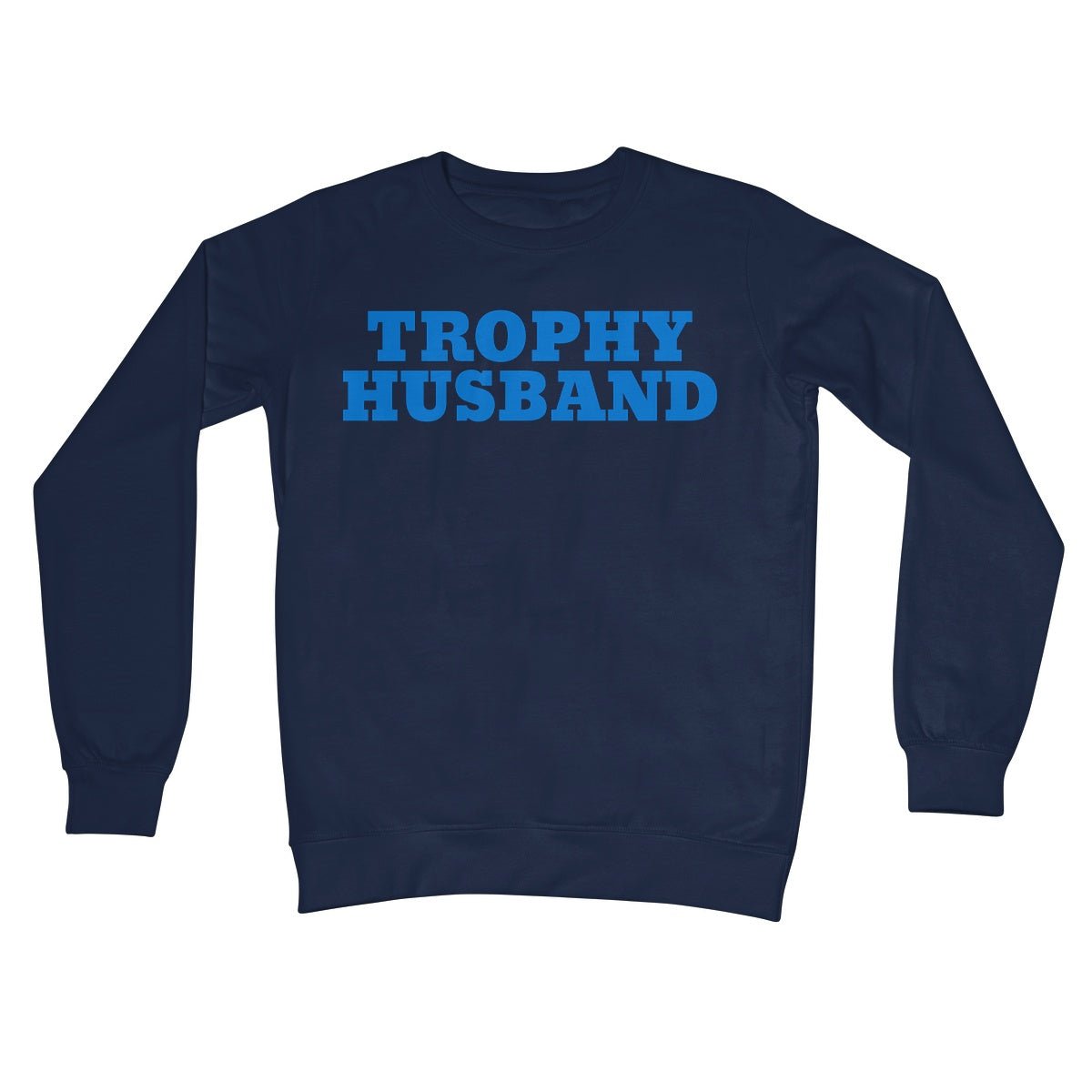 Trophy Husband Jumper - Oxford Navy - Funny Jumper