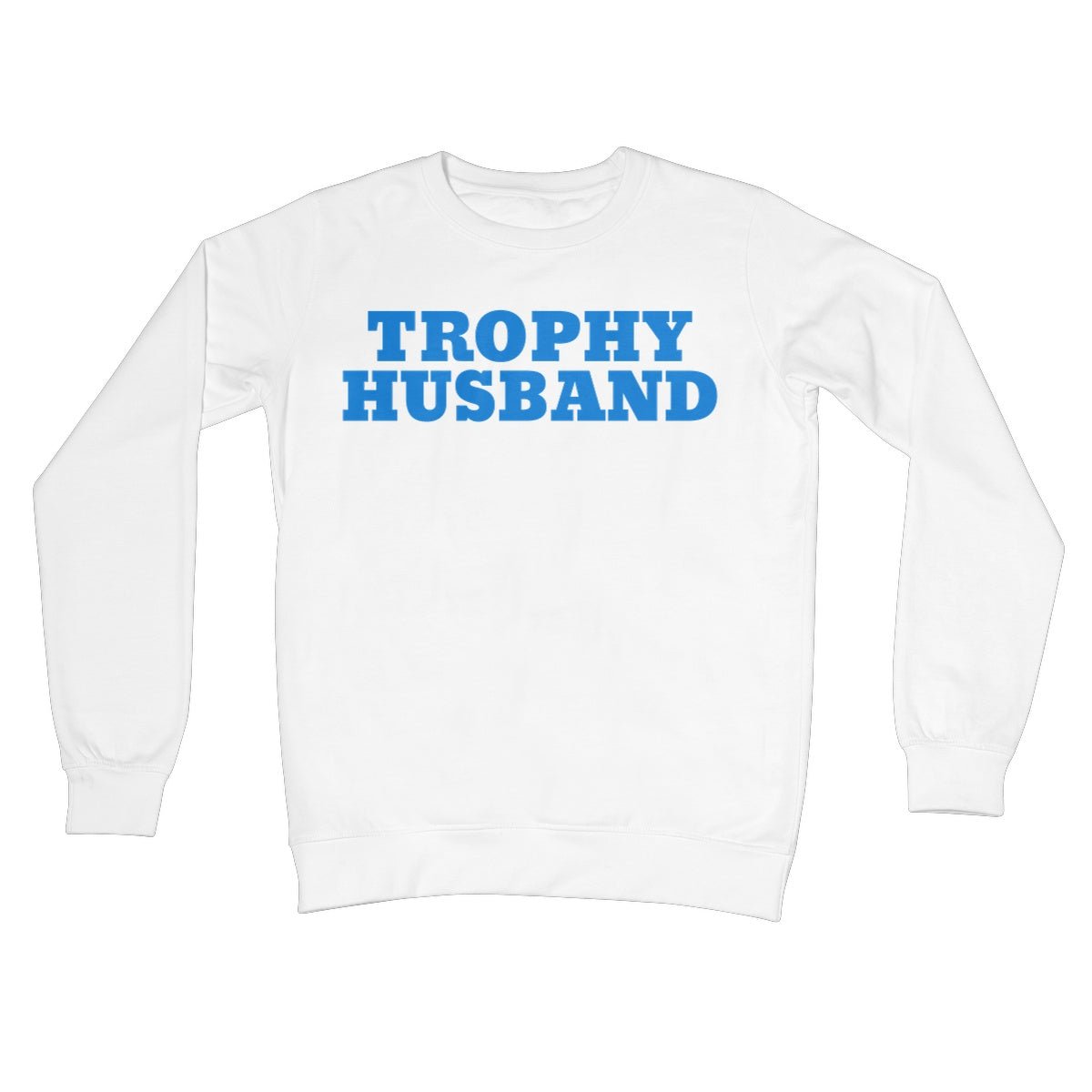 Trophy Husband Jumper - Arctic White - Funny Jumper