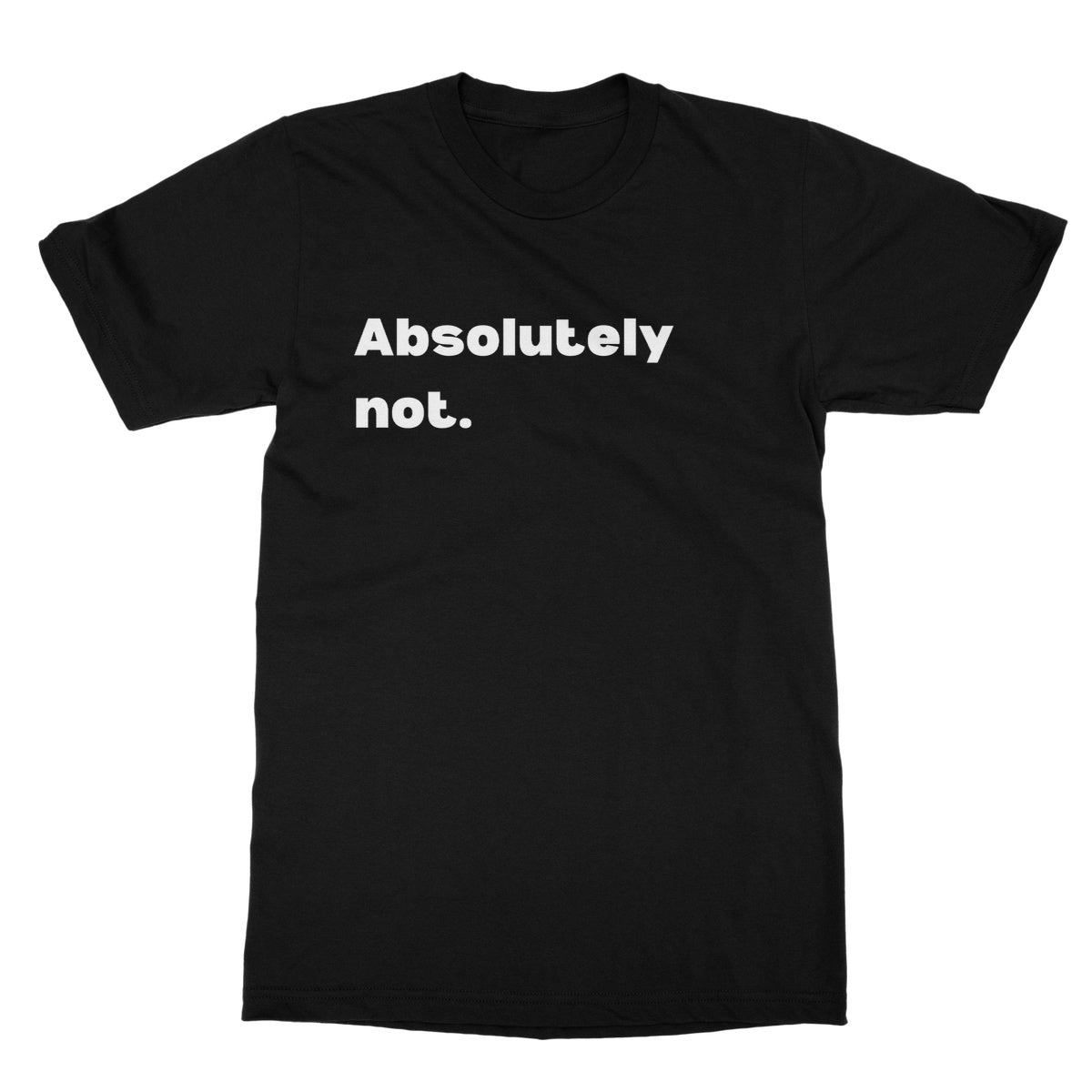 absolutely not t shirt black