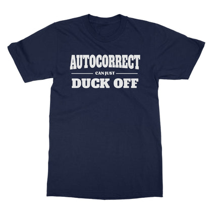 Autocorrect Can Duck Off T-Shirt - Navy - Funny T-Shirt