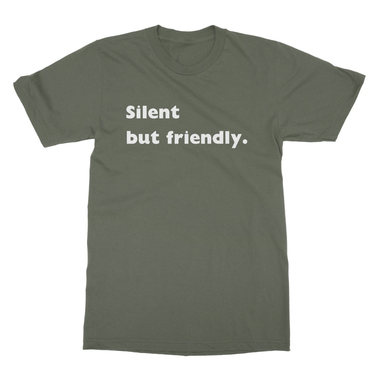 silent but friendly t shirt green