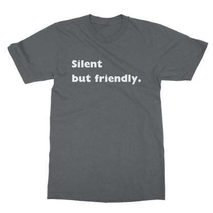 silent but friendly t shirt grey