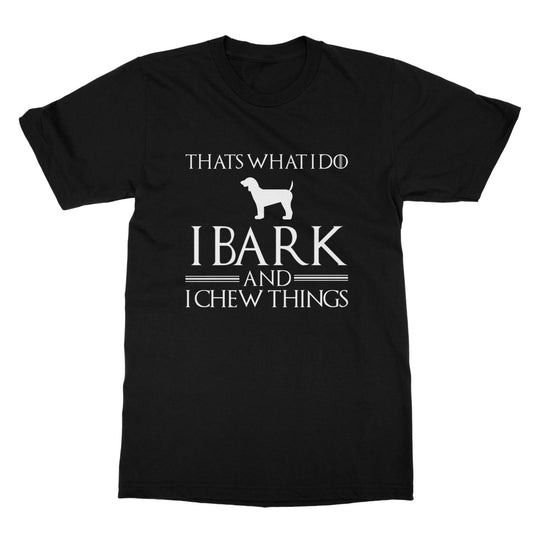 I bark and I chew thing t shirt black