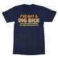 I got a dig bick t shirt navy