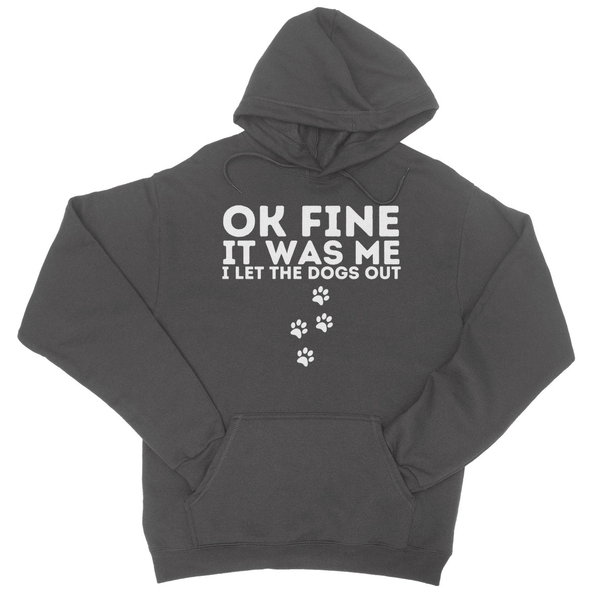I let the dogs out hoodie grey