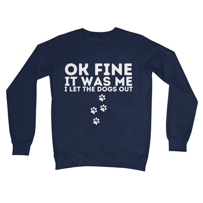 I Confess, I Let The Dogs Out Jumper - Oxford Navy - Funny Jumper