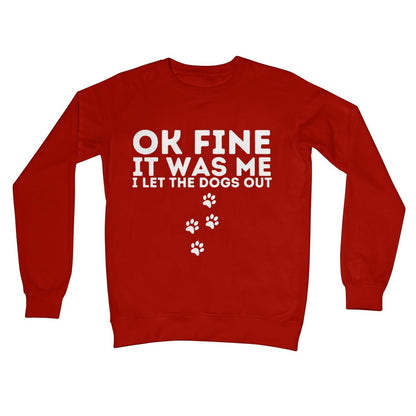 I Confess, I Let The Dogs Out Jumper - Fire Red - Funny Jumper
