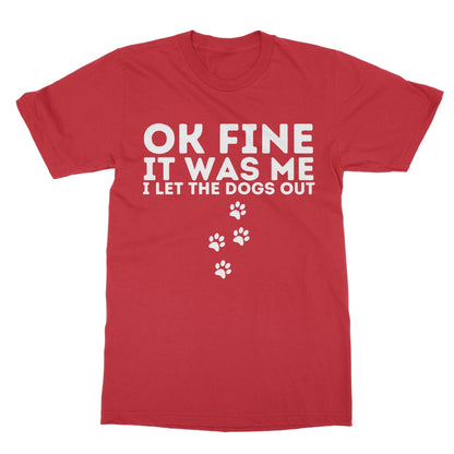 I let the dogs out t shirt red