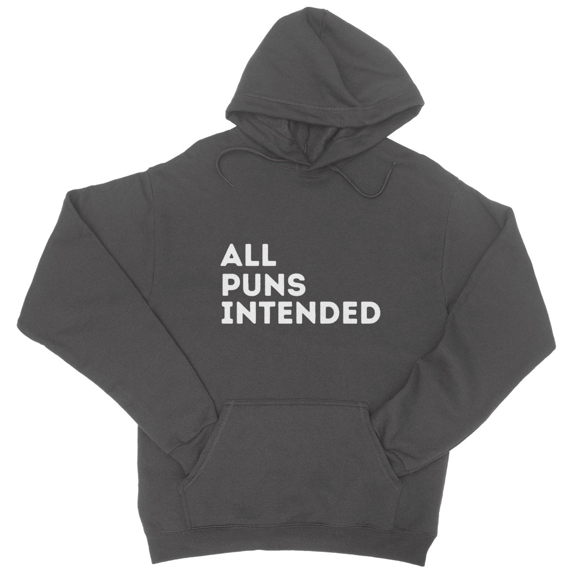 all puns intended hoodie grey