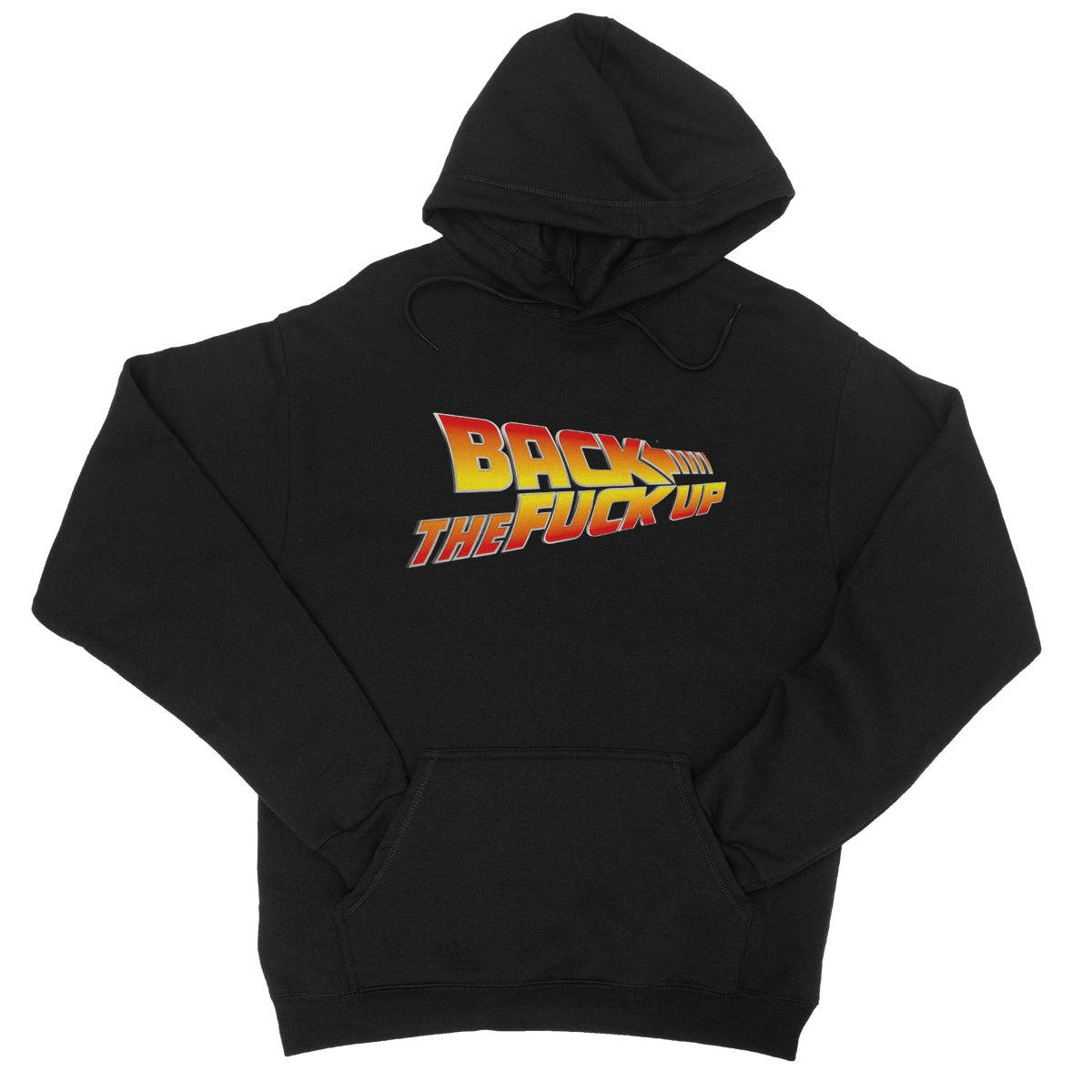 back the fuck up hoodie black