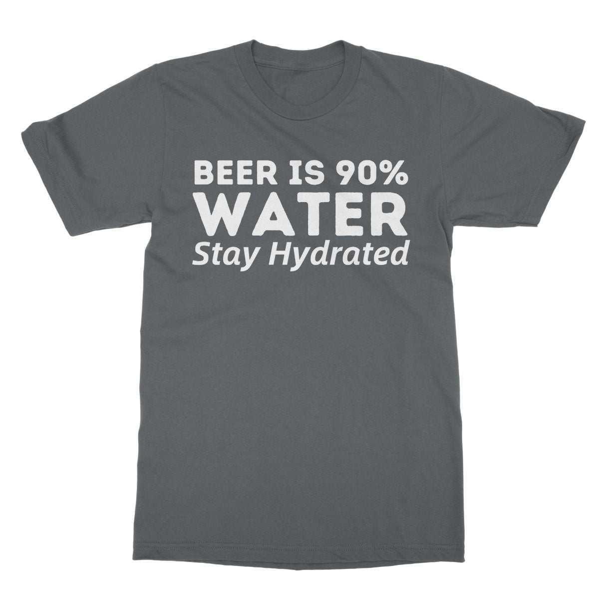 beer is 90% water t shirt grey