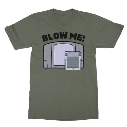 Blow Me! T-Shirt - Military Green - Funny T-Shirt