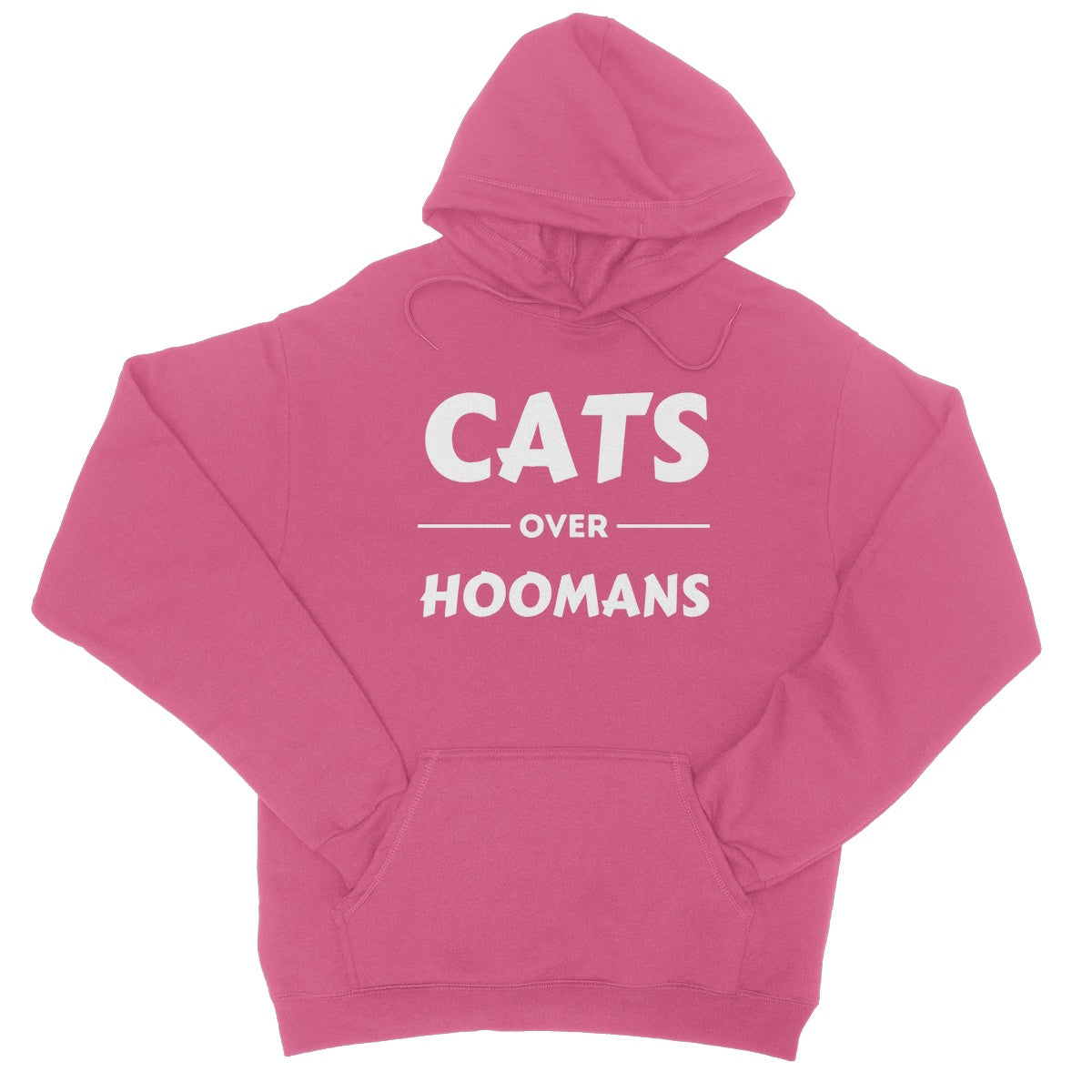 cats over hoomans hoodie pink