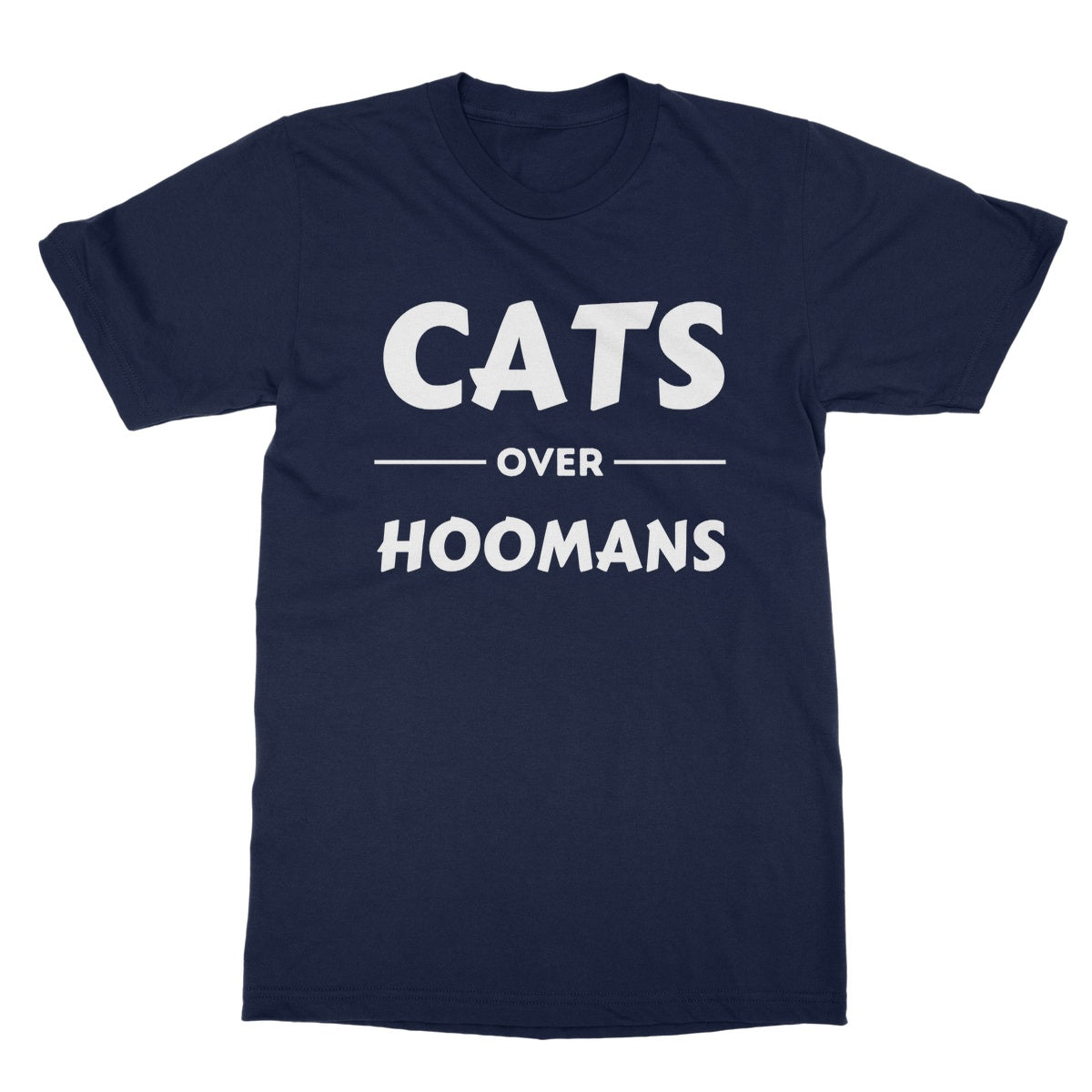 cats over hoomans t shirt navy
