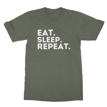 Eat Sleep Repeat T-Shirt - Military Green - Funny T-Shirt