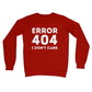error 404 I don't care jumper red