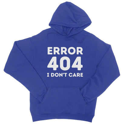 Error 404, I Just Don't Care Hoodie - Royal - Funny Hoodie