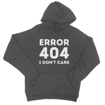 Error 404, I Just Don't Care Hoodie - Charcoal - Funny Hoodie