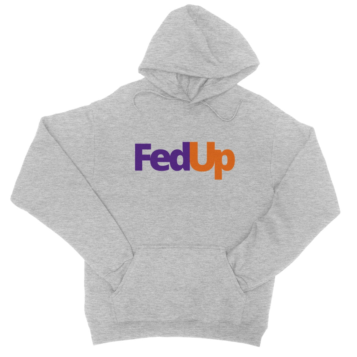 fedup hoodie grey