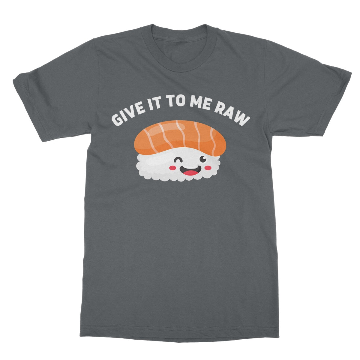 give it to me raw t shirt grey