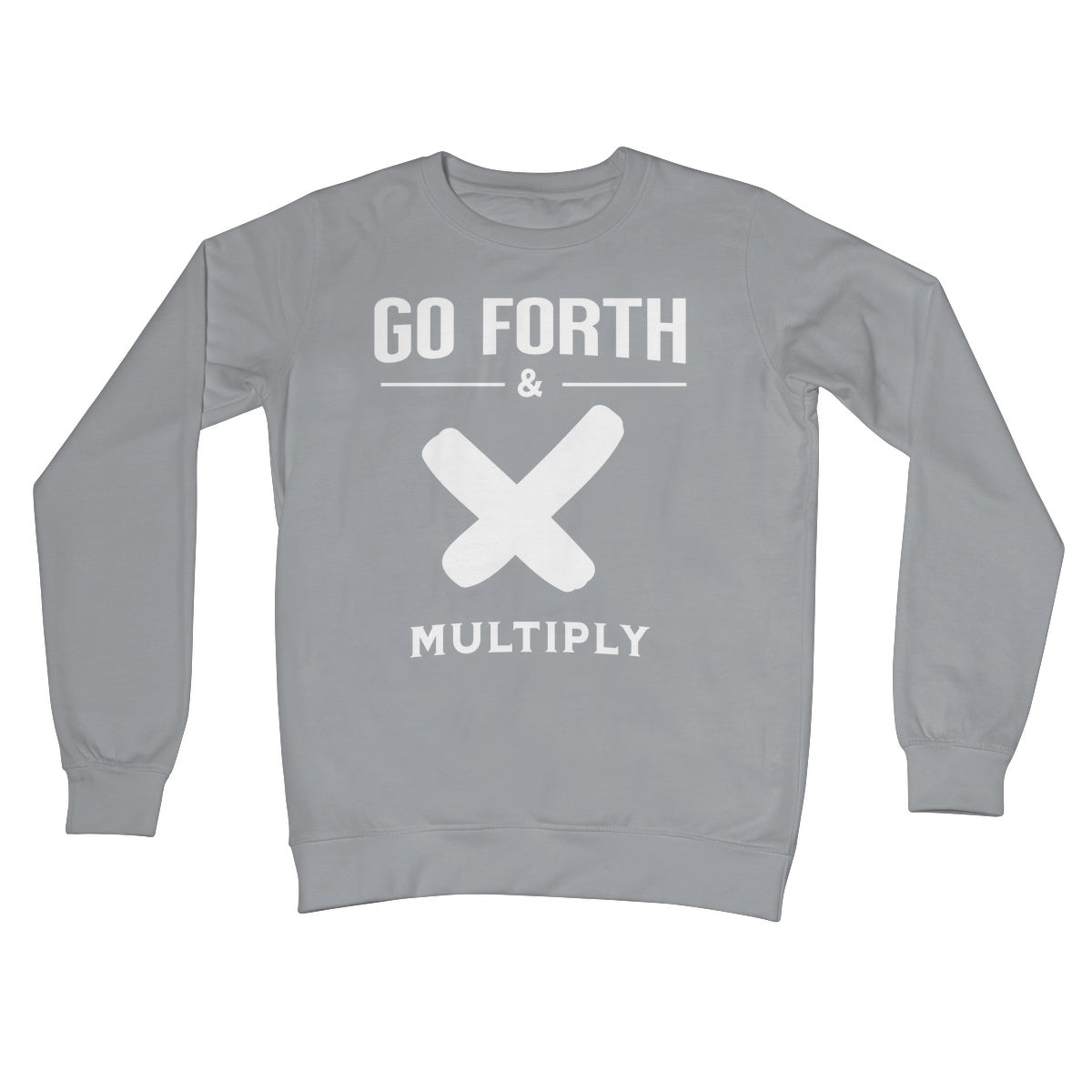 go forth and multiply jumper grey