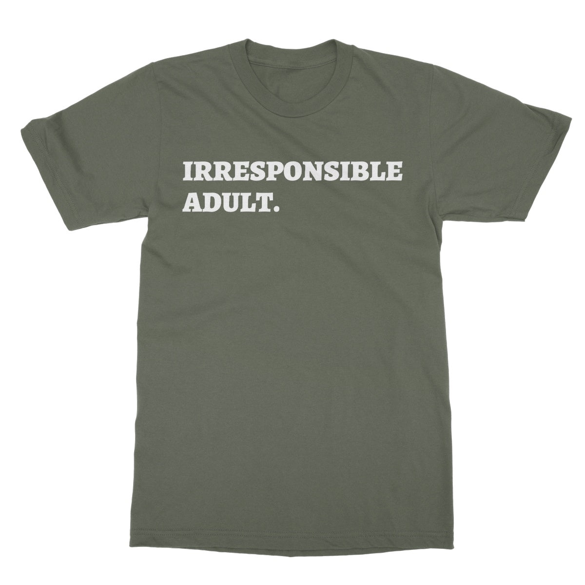 irresponsible adult t shirt green