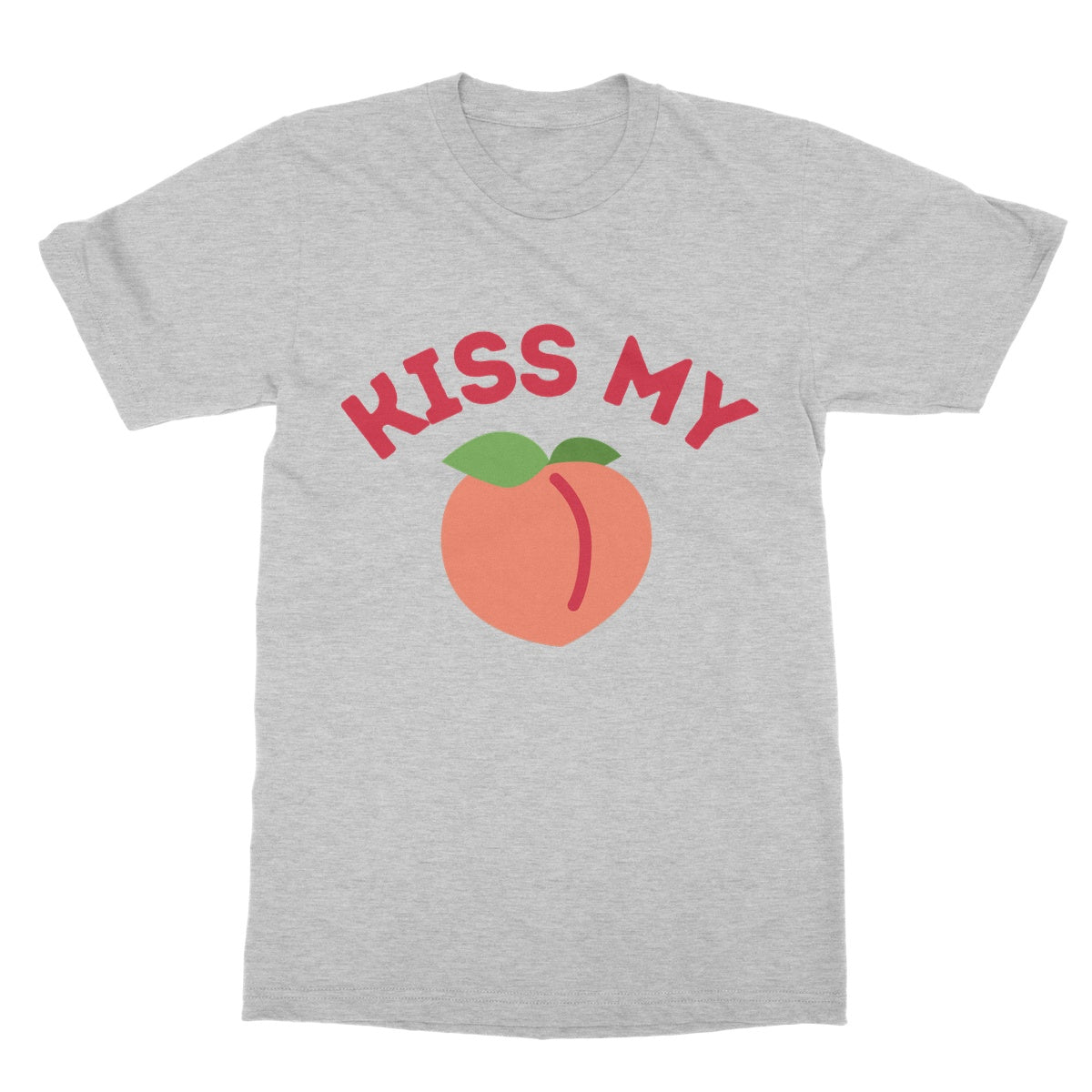 kiss my peach t shirt grey