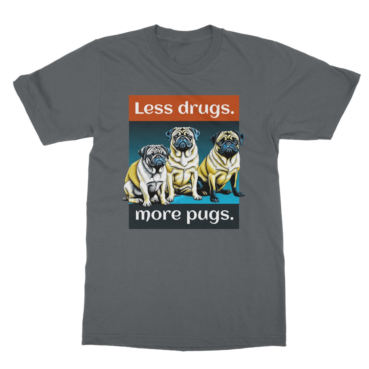 less drugs more pugs t shirt grey