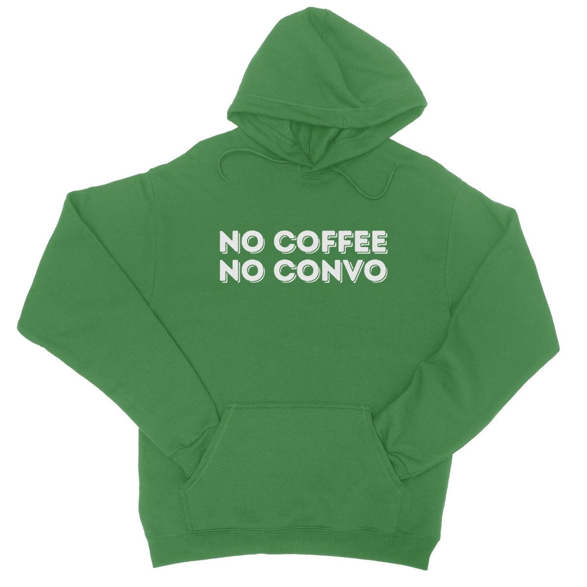 no coffee no convo hoodie green