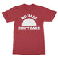 no hair don't care t shirt red