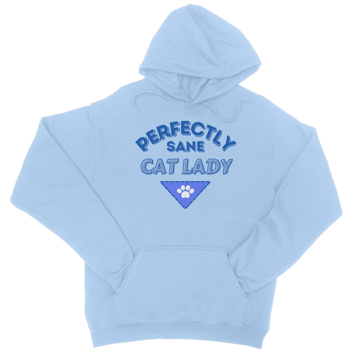 perfectly sane cat lady hoodie blue