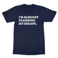 planning my escape t shirt navy