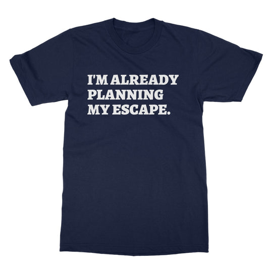 planning my escape t shirt navy
