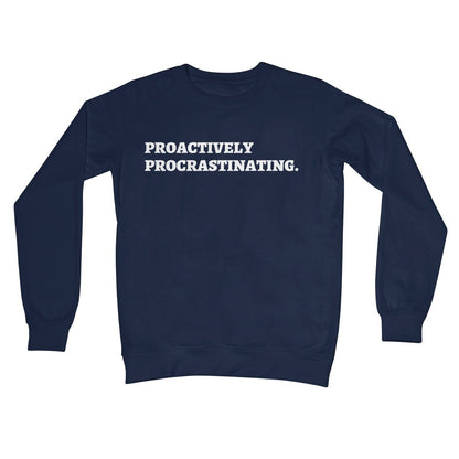 Proactively Procrastinating Jumper - Oxford Navy - Funny Jumper